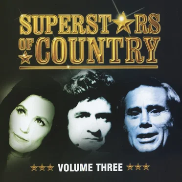 Superstars of Country: Volume Three by Various Artists - album cover
