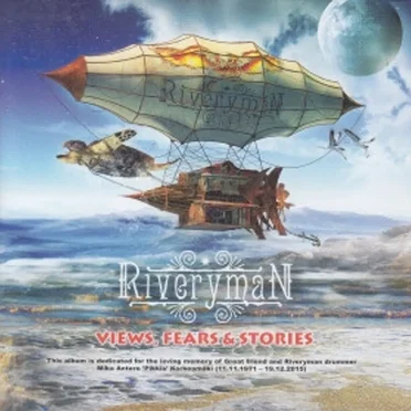 Views, Fears & Stories by Riveryman - album cover