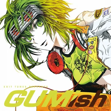 EXIT TUNES PRESENTS GUMish from Megpoid by Various Artists - album cover