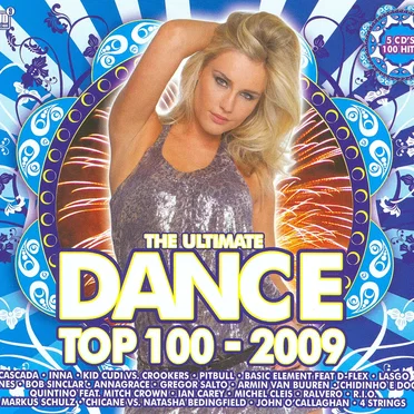 The Ultimate Dance Top 100 2009 by Various Artists - album cover