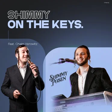 Shimmy On Keys (Chaim Horowitz)