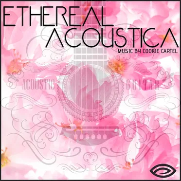 Ethereal Acoustica