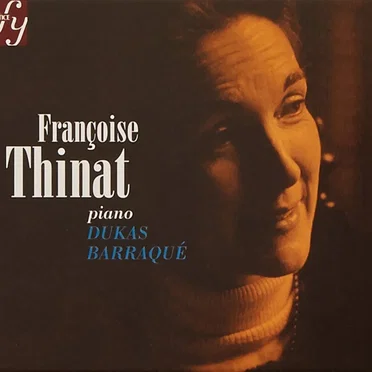 Dukas: Piano Sonata in E-flat minor / Barraqué: Piano Sonata