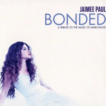 Bonded: A Tribute to the Music of James Bond