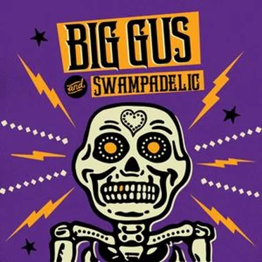 Big Gus and Swampadelic by Big Gus and Swampadelic - album cover