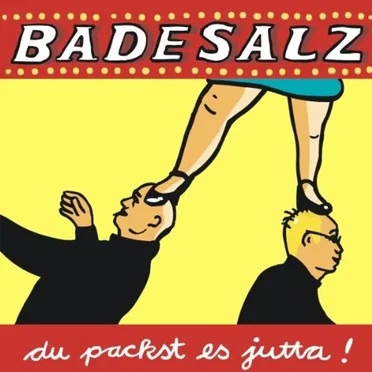 Du packst es Jutta! by Badesalz - album cover