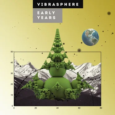 Early Years by Vibrasphere - album cover