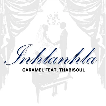 Inhlanhla by Caramel - album cover