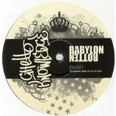 Babylon / Rotten