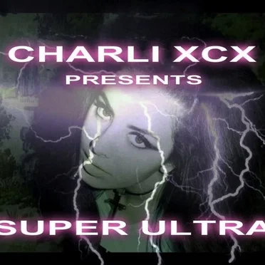 Super Ultra by Charli XCX - album cover