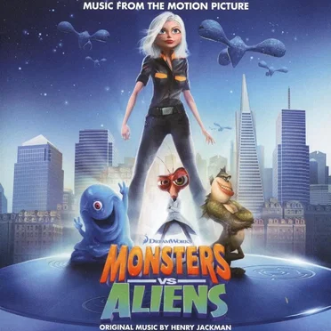 Monsters vs Aliens: Music From the Motion Picture