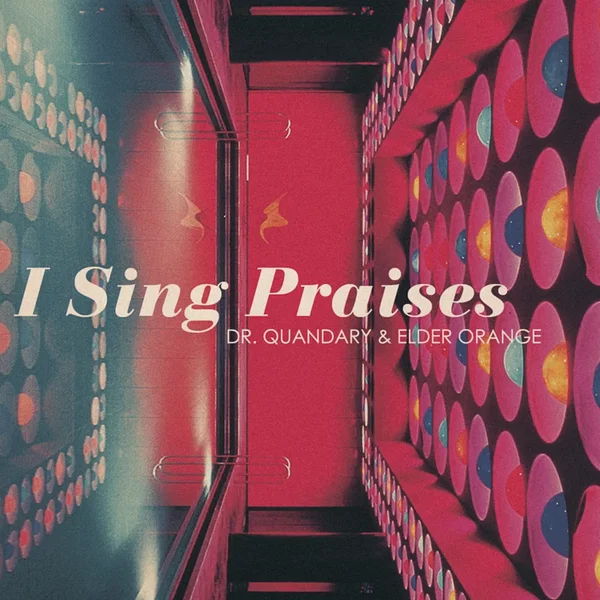 I Sing Praises