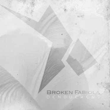 Denouement by Broken Fabiola - album cover