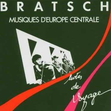 Notes de voyage: Musiques d’Europe centrale