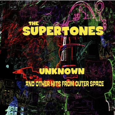 Unknown and Other Hits From Outer Space