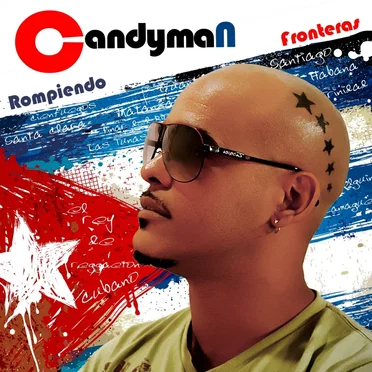Rompiendo fronteras by Candyman - album cover