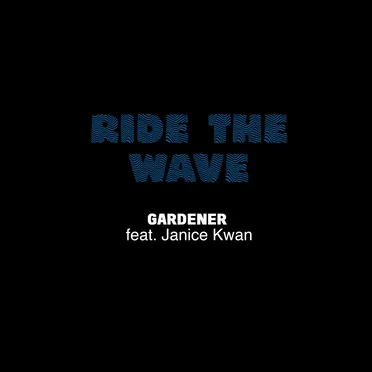 Ride the Wave