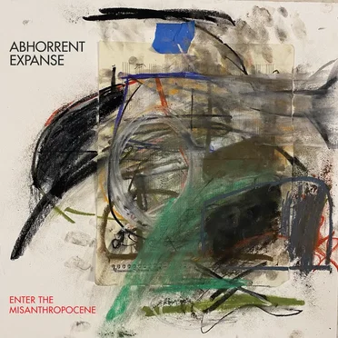 Enter the Misanthropocene by Abhorrent Expanse - album cover