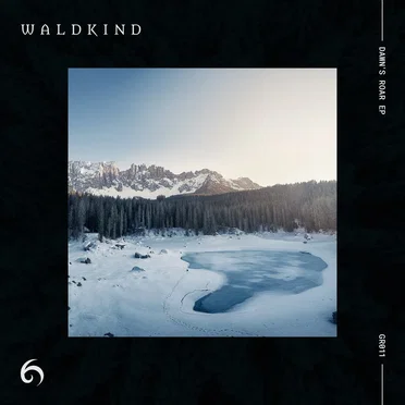 Dawns Roar EP by Waldkind - album cover