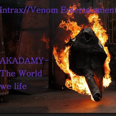 AKADAMY: The World We Life