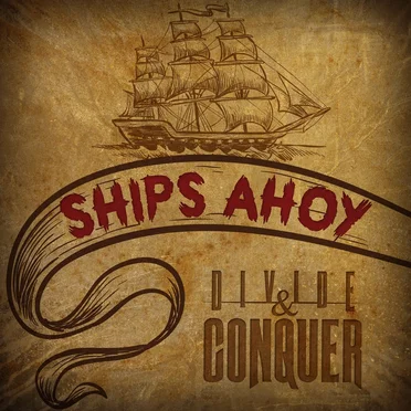 Ships Ahoy by Divide & Conquer - album cover