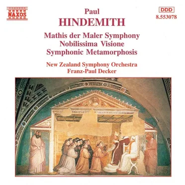 Mathis der Maler Symphony / Nobilissima visione / Symphonic Metamorphosis