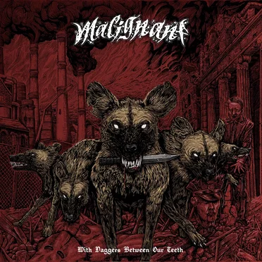 With Daggers Between Our Teeth by Malignant - album cover