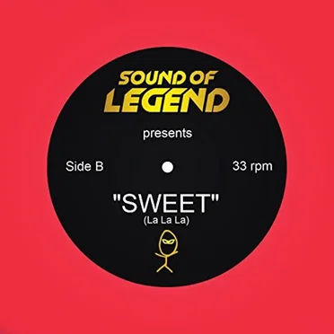 Sweet (La La La) by Sound of Legend - album cover
