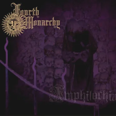 Amphilochia by Fourth Monarchy - album cover