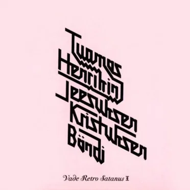 Vade Retro Satanus I by Tuomas Henrikin Jeesuksen Kristuksen Bändi - album cover