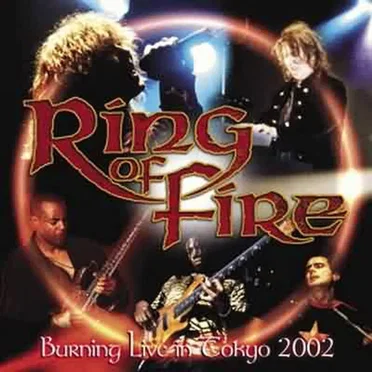 Burning Live in Tokyo 2002 by Ring of Fire - album cover