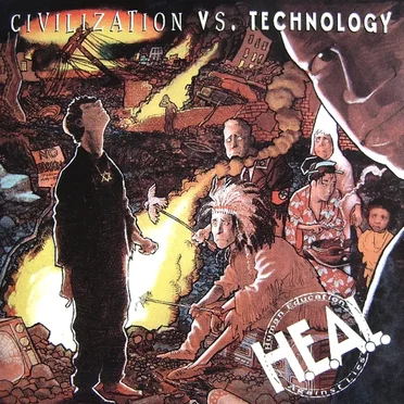 Civilization Vs. Technology by H.E.A.L. - album cover