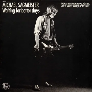 Waiting for Better Days