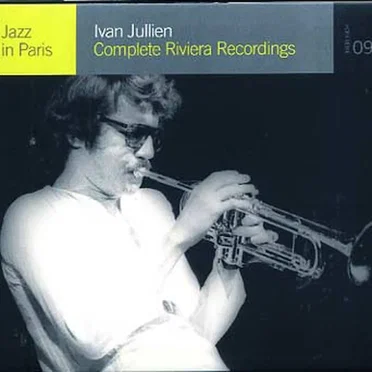 Jazz in Paris: Complete Riviera Recordings