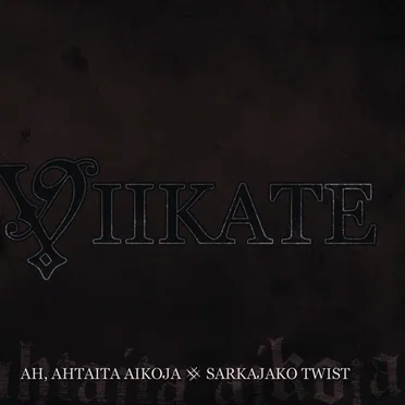 Ah, ahtaita aikoja / Sarkajako-twist