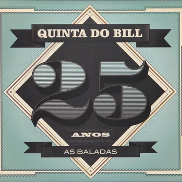25 Anos - As Baladas