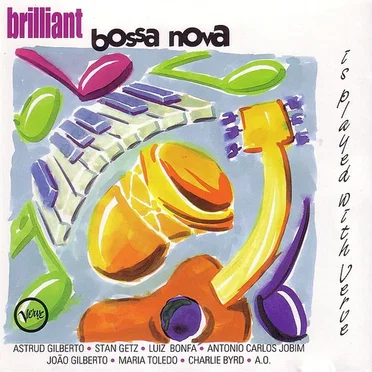 Brilliant Bossa Nova Is Played With Verve by Various Artists - album cover
