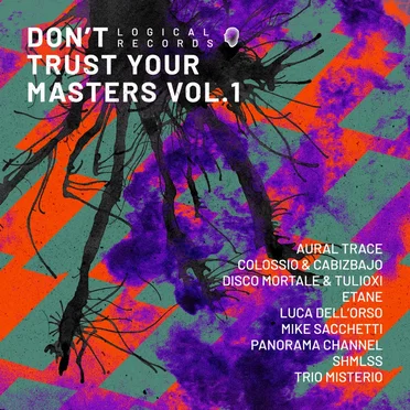Don’t Trust Your Masters, Vol. 1 by Various Artists - album cover