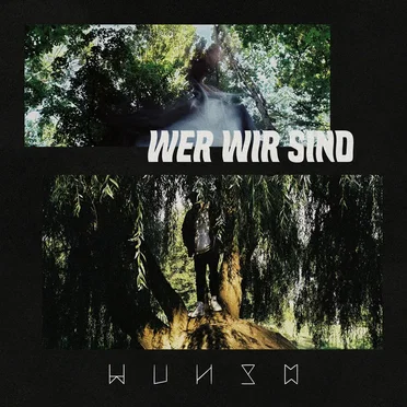Wer wir sind by Wunso - album cover