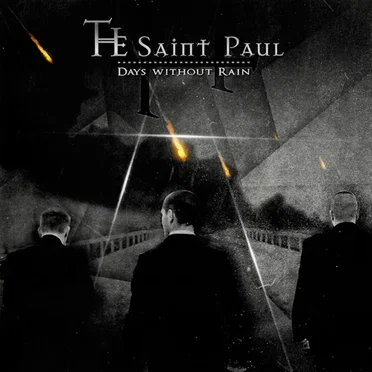 Days Without Rain by The Saint Paul - album cover