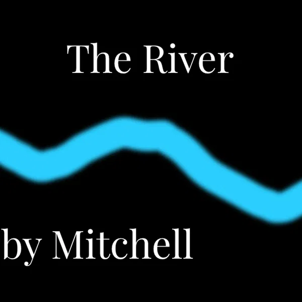 The River