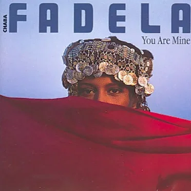 You Are Mine by Chaba Fadela - album cover