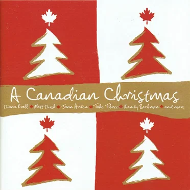 A Canadian Christmas by Various Artists - album cover