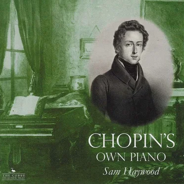 Chopin's Own Piano