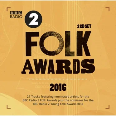 BBC Radio 2 Folk Awards 2016 by Various Artists - album cover