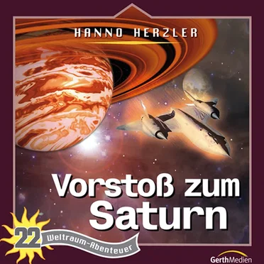 Weltraumabenteuer 22 - Vorstoß zum Saturn by Dr. Brockers Weltraumabenteuer - album cover