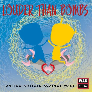 Louder Than Bombs: United Artists Against War by Various Artists - album cover