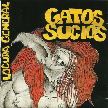 Locura general by Gatos Sucios - album cover