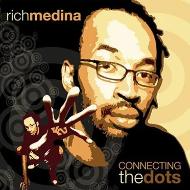 Connecting the Dots by Rich Medina - album cover