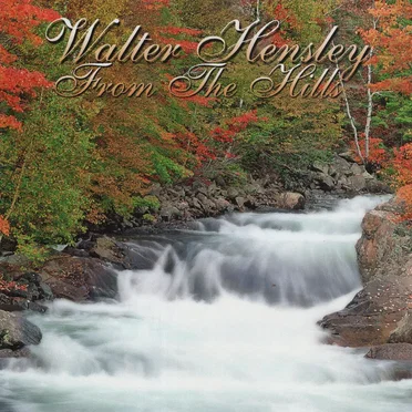 From the Hills by Walter Hensley - album cover